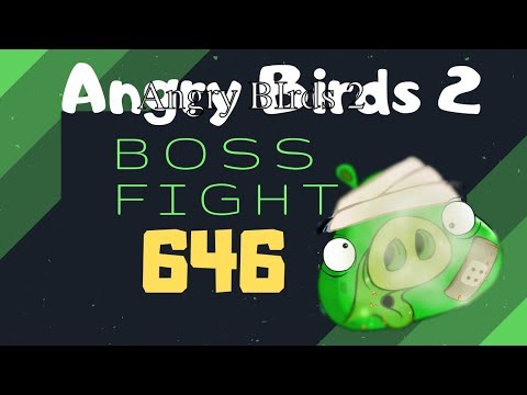 Angry Birds 2 Boss Level 646 Walkthrough Gameplay