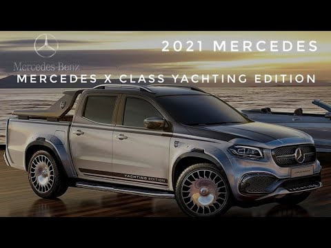 Mercedes X-Class EXY YACHTING|#Mercedes-Benz |LCB RealTime