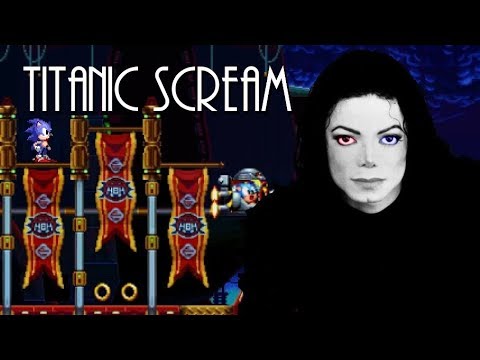 Michael Jackson vs Sonic Mania - Titanic Scream Remix