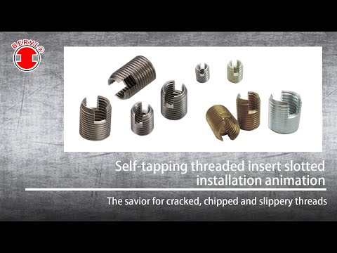 Self Tapping Threaded Insert slotted series installation - Top screw Metal Corp.