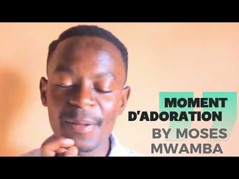 ADORATION POSA NA YÉSU BY MOSES MWAMBA
