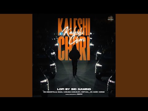 KALESHI CHORI (LoFi)