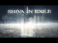 Shiva In Exile - Shadow (with Yana Veva/Theodor ...