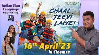 Chaal Jeevi Laiye With ISL Ready to Release on 16th April 2023!