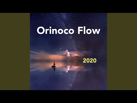 Orinoco Flow 2020 (Peaceful Chillout Mix)