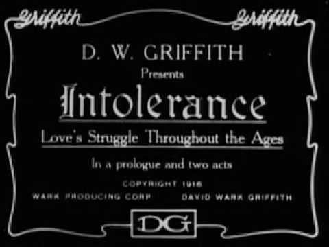 Scott Lord Silent Film: Intolerance; Love’s Struggle Throughout the Ages (D.W. Griffith, 1916)