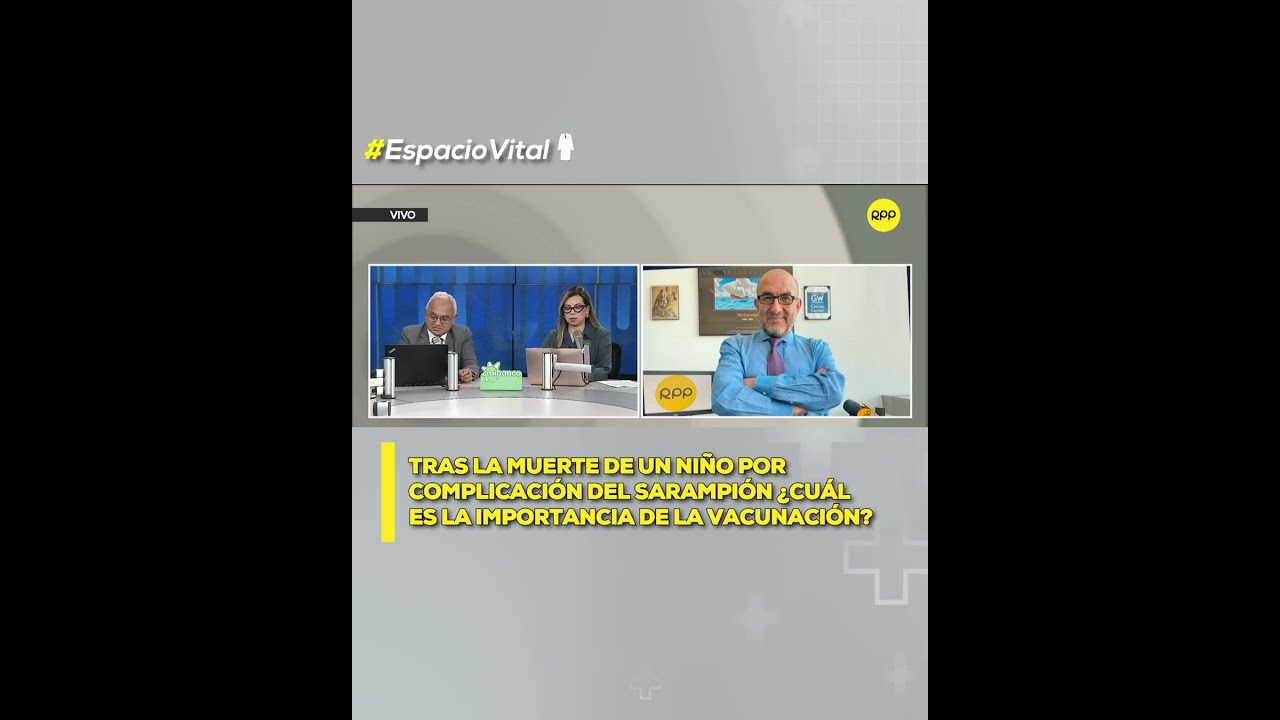 ¿Por qué es importante de la vacunación infantil contra el sarampión? #SHORTRPP