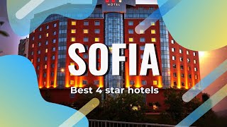 Top 10 hotels in Sofia: best 4 star hotels in Sofia, Bulgaria