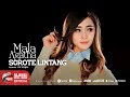 Mala Agatha Sorote Lintang OFFICIAL
