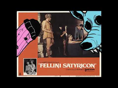 FELLINI SATYRICON (1969) BOYS GONE BOY CRAZY