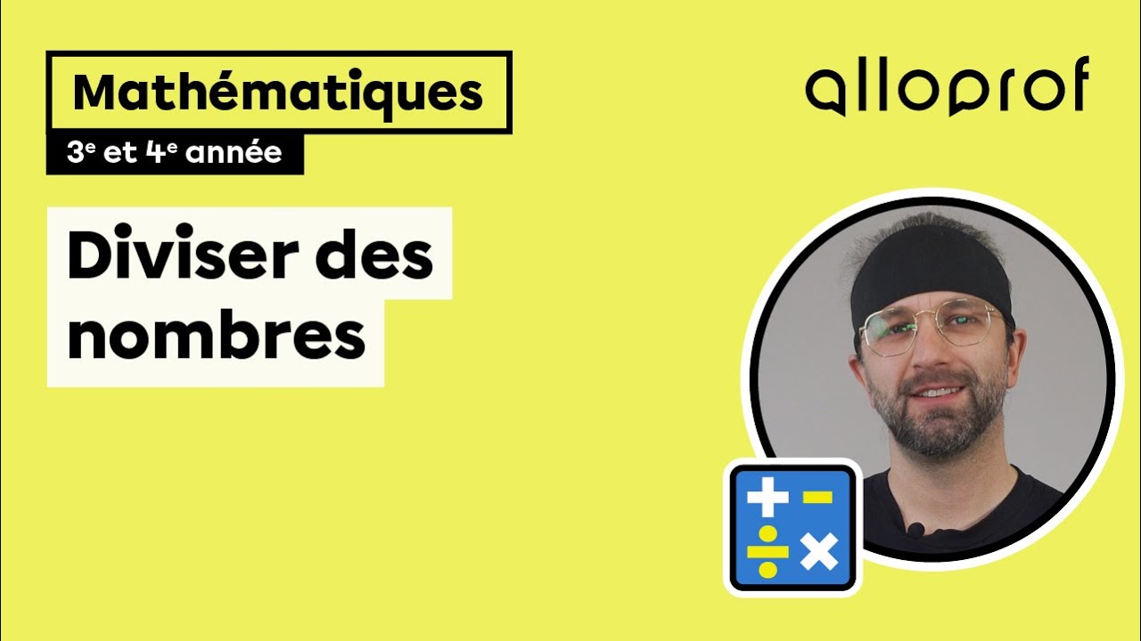 Diviser des nombres (3e et 4e année)