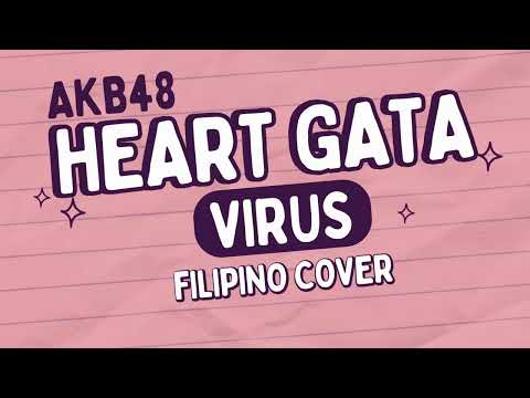【AKB48】Heart Gata Virus | Filipino Cover | PIL48 (Hao | Lans | Primo)