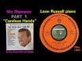 Vic Damone PART 1 "Why Don't You Believe Me" "Careless Hands" 1965 Leon Russell