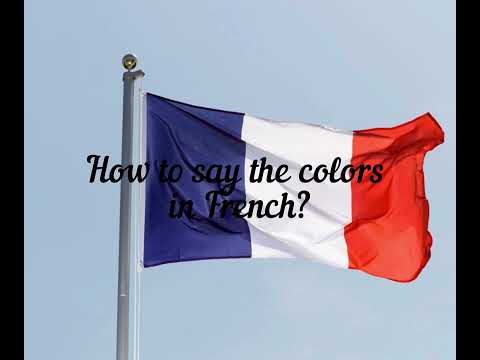 How to say the colors in French ? @alouetteparlonsfrancais