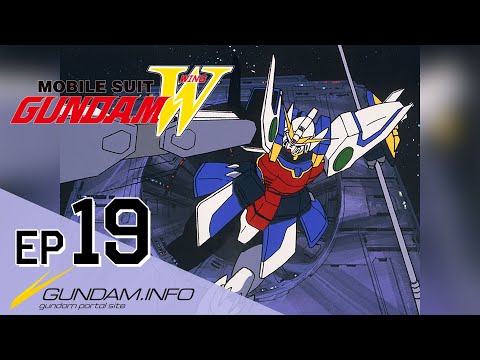 MOBILE SUIT GUNDAM WING HD REMASTER - Episode 19 (EN,HK,TW,KR,VN Sub)