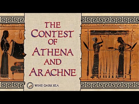 The Contest of Athena and Arachne | A Tale from Greek Mythology