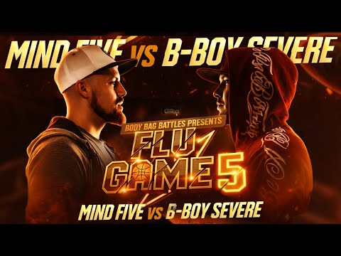 Mind Five vs B Boy Severe