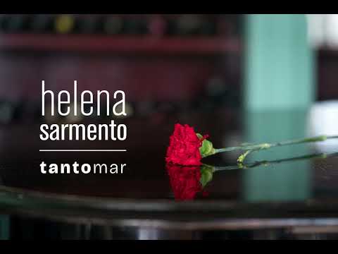 Helena Sarmento | Tanto Mar - teaser (disponível no dia 25 de Abril)