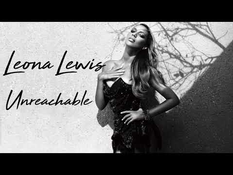 Leona Lewis - Unreachable (snippet)