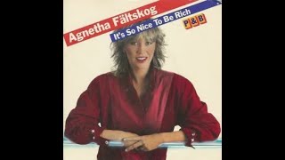 Agnetha Faltskog  Its So Nice to be Rich  video edit