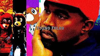 Young Folks - Kanye West (Unreleased)
