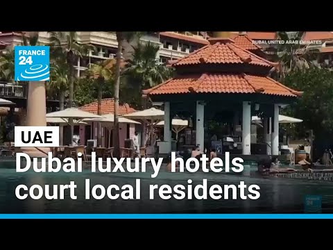 Dubai luxury hotels court local residents as tourism slumps