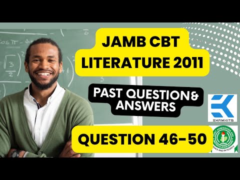 JAMB CBT Literature 2011 Question 46-50(Answers)
