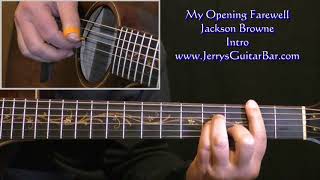 How To Play Jackson Browne My Opening Farewell (intro only)