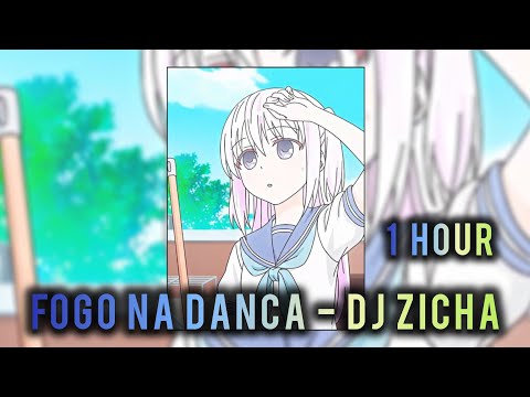 1 HOUR || 𝐅𝐎𝐆𝐎 𝐍𝐀 𝐃𝐀𝐍Ç𝐀 - 𝐃𝐉 𝐙𝐈𝐂𝐇𝐀, 𝐬𝐦𝐚$𝐡𝐞𝐫 || SLOWED+REVRB || KASHIWADA EDIT