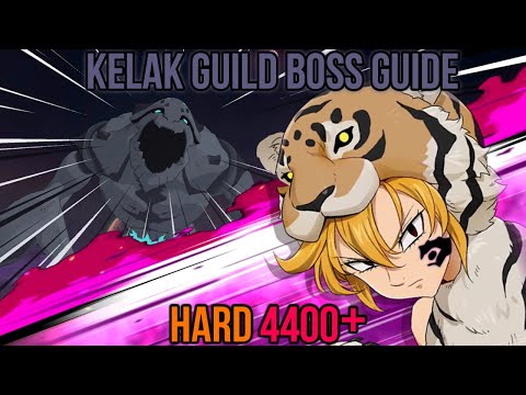 KELAK GUILD BOSS GUIDE! [HARD] | Seven Deadly Sins: Grand Cross