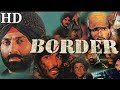 Watch Border Full Movie in 4K Quality Starring Sunny Deol, Suniel Shetty, Akshaye Khanna,