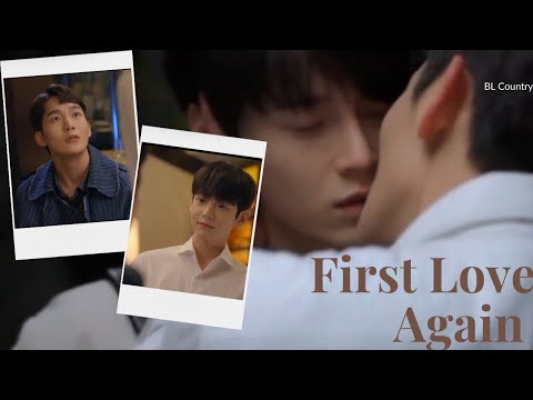 BL/First Love Again/Korean bl /blkiss /Sweet Love /Romance Love #blseries #blcountry