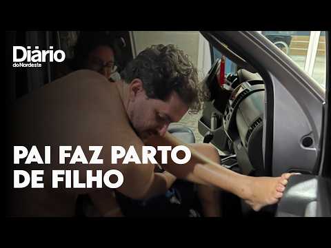 Pai faz parto do filho em estacionamento de casa, em Fortaleza: 'nunca vou viver algo igual'