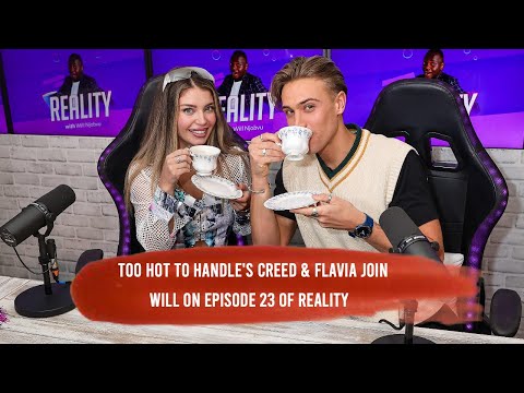 Reality Ep. 23: Too Hot To Handle's Creed & Flavia Discuss Their Love Triangle With Sophie & Imogen