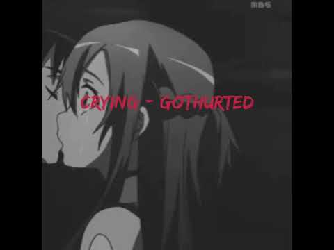 gothurted - Crying (without feature)