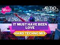 Roxette It Must Have Been Love 2024 Hard Techno Remix Aldofreestyler EDIT Full Track