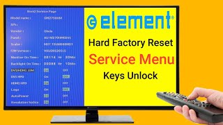 How To Factory Reset On Element LCD TV | Service Menu & Keys Unlock On All Element TV