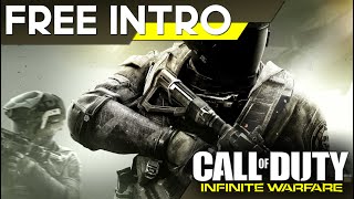 [FREE INTRO] Call of Duty : Infinity Warfare [HD]