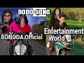 KTM BODO SONG - BONODA Official  Entertainment World KTM salaibanw