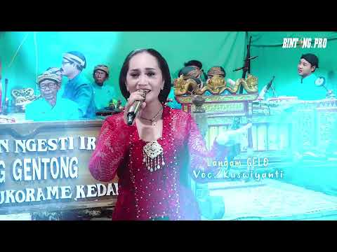 LANGGAM GELO  Kuswiyanti (cover live music) Karawitan NGESTI IROMO Gong Gentong