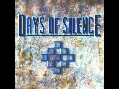 Days of Silence- Heed These Words