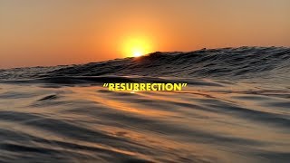&quot;resurrection&quot;