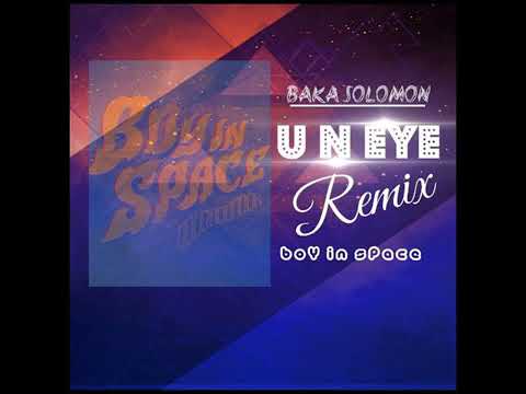 U N EYE_-_Boy in Space (Baka Solomon Remix)20 20