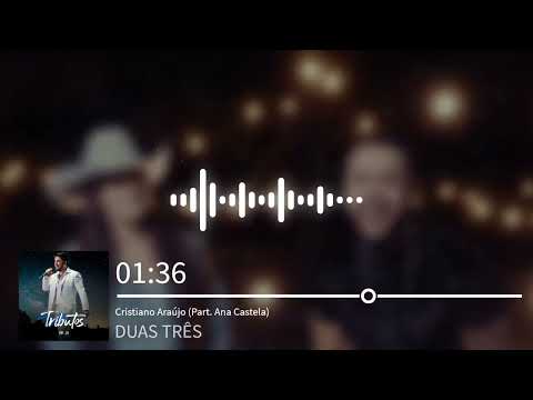 Cristiano Araújo Part  Ana Castela 2024