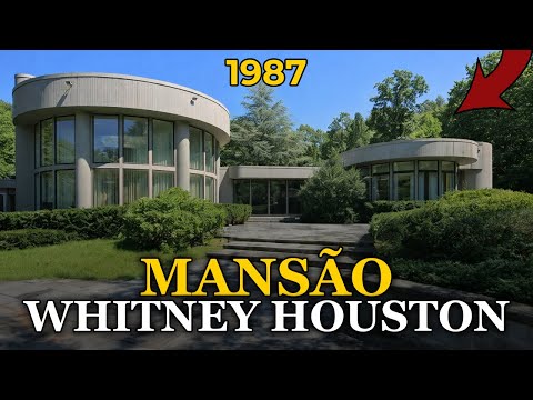 A Mansão que Destruiu Whitney Houston | Documentário