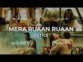 Ruaan Song Lyrics || Whatsapp Status || Arijit Singh || ss creative