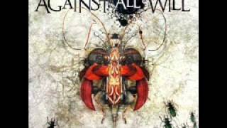 Against All Will - Discard You