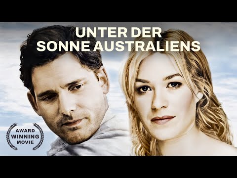 Unter der Sonne Australiens | DRAMAFILM