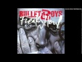 BulletBoys - THC Groove