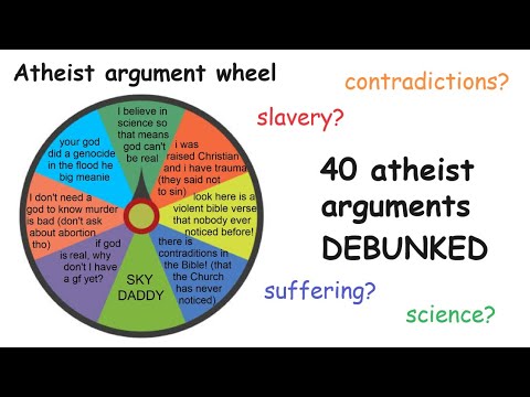 ALL atheist arguments answered in 10 minutes
